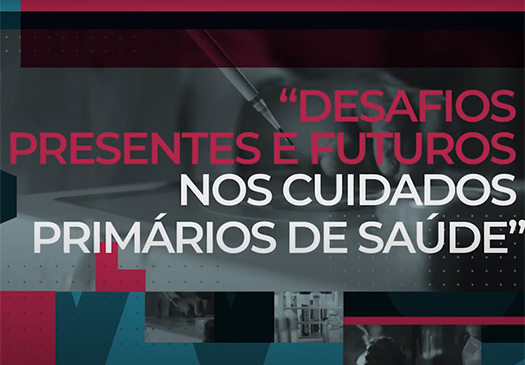 Covid-19 - Desafios presentes e futuros nos Cuidados Prmiários de Saúde